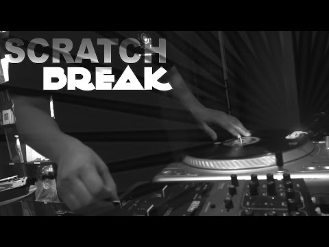 Scratch Break | Sound Waves pt.2 (feat. DJ TATSU)