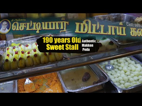 World famous Makkan peda | Arcot Chettiar sweet stall | Travel Vlog