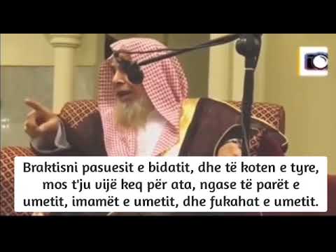 Shejkh Abdullah el Kasir: Ashpërsia e Selefit për bidatin