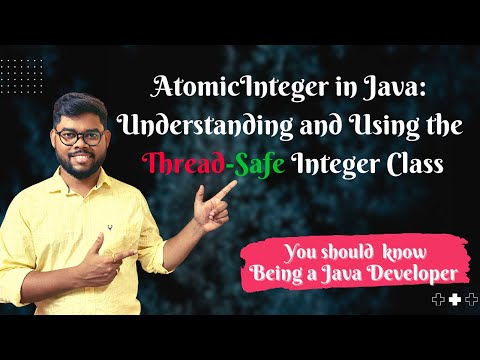 Atomicinteger In Java A Beginners Guide To Thread Safe Integer Operations