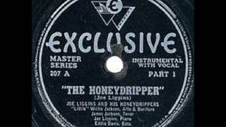 Joe Liggins & His Honeydrippers: The Honeydripper Part 1