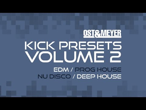 KICK Presets Volume 2 - Ost & Meyer - Progressive Trance & EDM Kicks Audio Demo