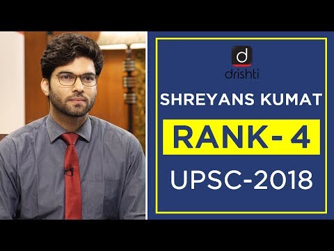 Upsc Topper Mock Interview Shreyans Kumat Rank 4 Cse 2018 Video Upsc Topper Mock Interview Shreyans Kumat Rank 4 Cse 2018 Video