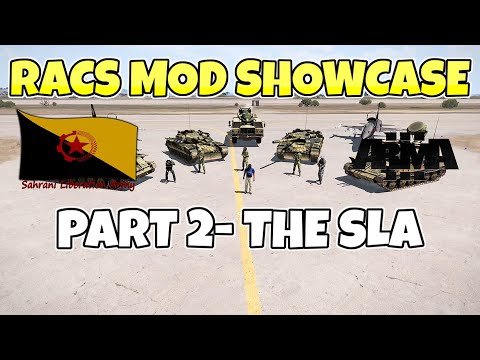 RACS Mod Showcase PART 2- THE SLA