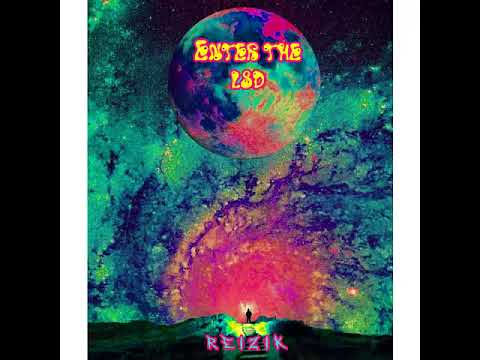 Reizik  - Enter The LSD 154 (Original Mix)