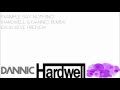Example - Say Nothing (Hardwell & Dannic Remix ...