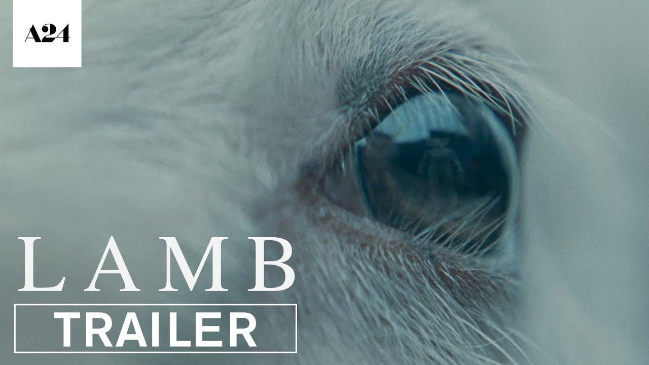 Lamb | Official Trailer HD | A24 - YouTube