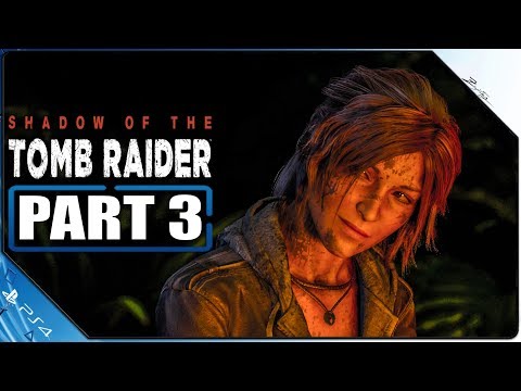 Shadow of the Tomb Raider PS4 Gameplay German Part 3 German Walkthrough Shadow of the Tomb Raider