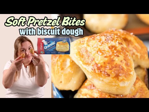 Biscuit Dough Pretzel Bites Anyone Can Make!