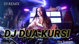 Download lagu DJ Remix Dua Kursi (Rita Sugiarto) mp3