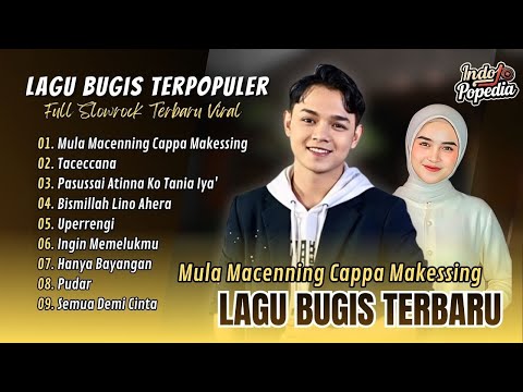 MULA MACENNING CAPPA' MAKESSING - Abi Rafdi | TACECCENA - Natasya | UPERRENGI | LAGU BUGIS VIRAL