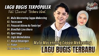 Download lagu MULA MACENNING CAPPA' MAKESSING - Abi Rafdi | TACECCENA - Natasya | UPERRENGI | LAGU BUGIS VIRAL mp3