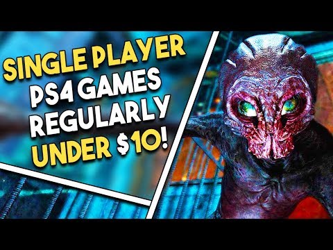 10 Excellent SINGLE PLAYER PS4 Games Regularly UNDER $10