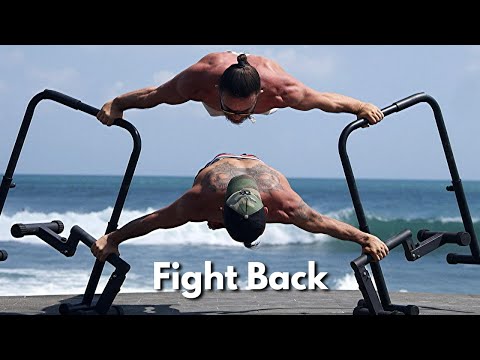 Ultimate Calisthenics Motivation | Fight Back