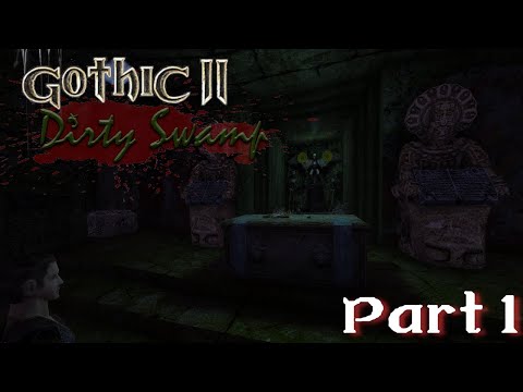 🌾Gothic 2 - Dirty Swamp Mod🌾 Vom Grabräuber zum Millionär - Part 1