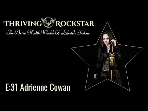 Thriving Rockstar E:31 Adrienne Cowan