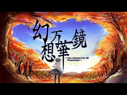 Touhou Fantasy Kaleidoscope ~The Memories of Phantasm~ (Full Series) [2011-2022] {ENG Sub}