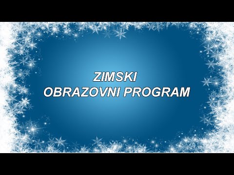 Zimski obrazovni PROGRAM - Podsetimo se kako smo formirani...