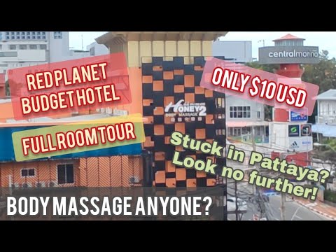 Red Planet budget hotel FULL ROOM tour $10 USD per night | Pattaya Thailand 🇹🇭  Body Massage anyone?