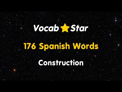 176 Spanish Words - Construction