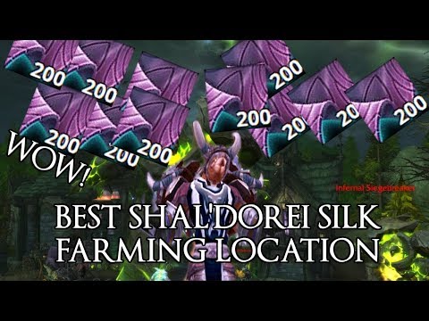 Best Shal'Dorei Silk Farming Spot WoW Legion Goldfarming