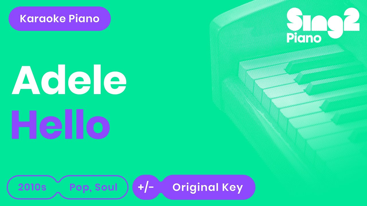 Adele - Hello (Piano Karaoke)