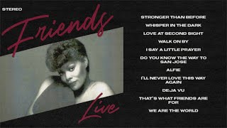 Dionne Warwick | Friends | Live | 1986