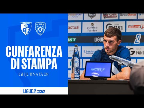 Grenoble Foot 38 - SC Bastia: Anthony Roncaglia's press conference