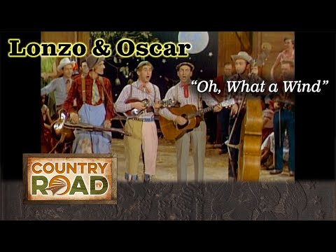 LONZO & OSCAR "Oh, What A Wind"