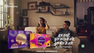 Cadbury Celebrations #CloserThisRakhi.