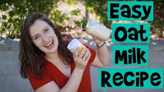 Easy Oat Milk Recipe without a Nut Bag // Zero Waste Recipe