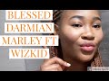 BLESSED WIZKID FT DARMIAN MARLEY /MADE IN LAGOS REACTION VIDEO