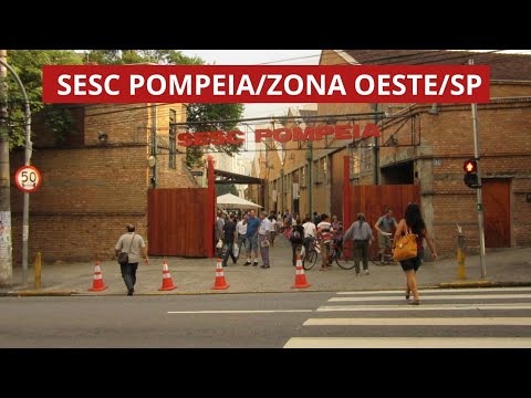 Sesc Pompeia/Zona Oeste/SP