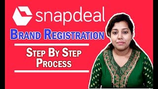 How to Get Snapdeal Brand Approval | Register your own Brand on Snapdeal in Hindi