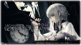 Nightcore - Heart Of War