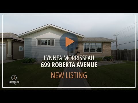 699 Roberta Avenue, Winnipeg, Manitoba - Lynnea Morrisseau - Goodfellow Realty