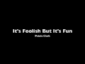 Petula Clark - It's Foolish But It's Fun