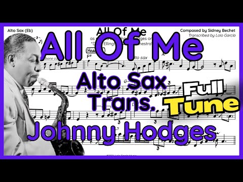 All Of Me (Johnny Hodges) Alto Sax Transcription