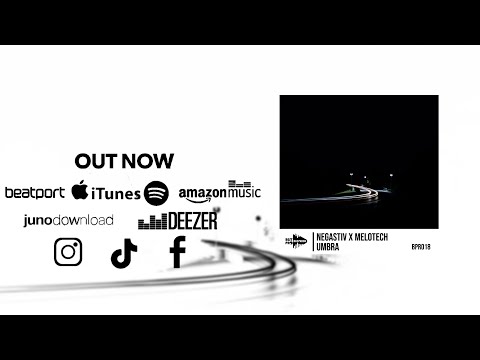 [BPR 018] Negastiv Ft. Melotech - Umbra (Original Mix)