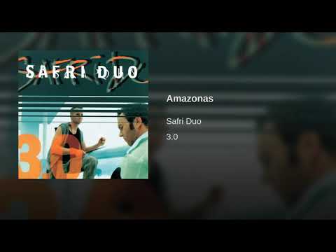 Amaz - Safri Duo