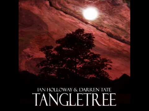 Ian Holloway & Darren Tate - Tangletree [extract] (Quiet World)