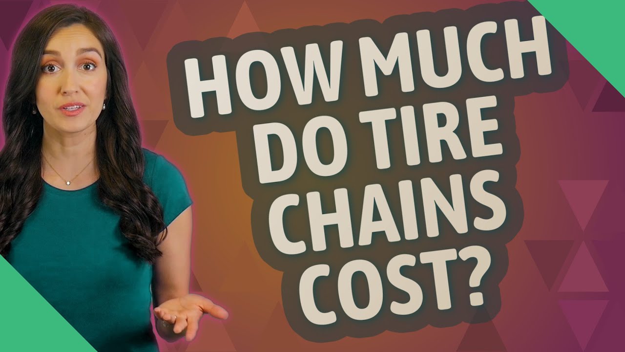 How much do tire chains cost?