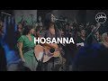 Hosanna - Hillsong Worship Hosanna - Hillsong Worship