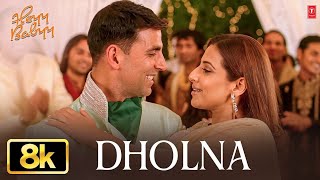 Download lagu Dholna - Video Song | Sonu Nigam, Shreya Ghoshal | Heyy Babyy | Akshay Kumar, Vidya Balan 4k mp3