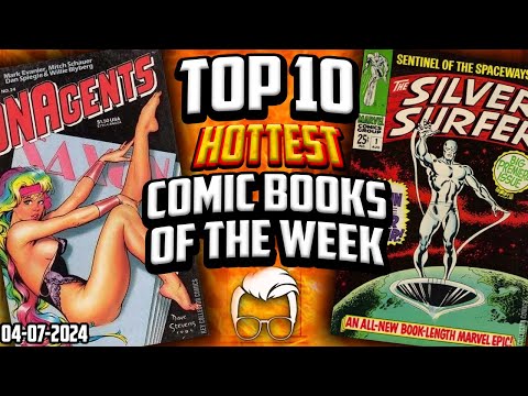 Do YOU Have These Silver Surfer KEYS? ? Top 10 Trending Hot Comic Books of the Week ?