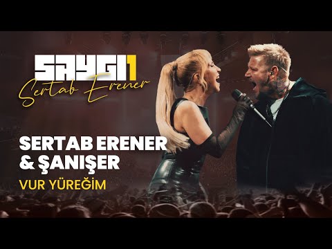 Sertab Erener ve Şanışer - Vur Yüreğim | Saygı1 - Sertab Erener @saniser