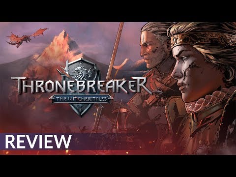 Thronebreaker: The Witcher Tales Review