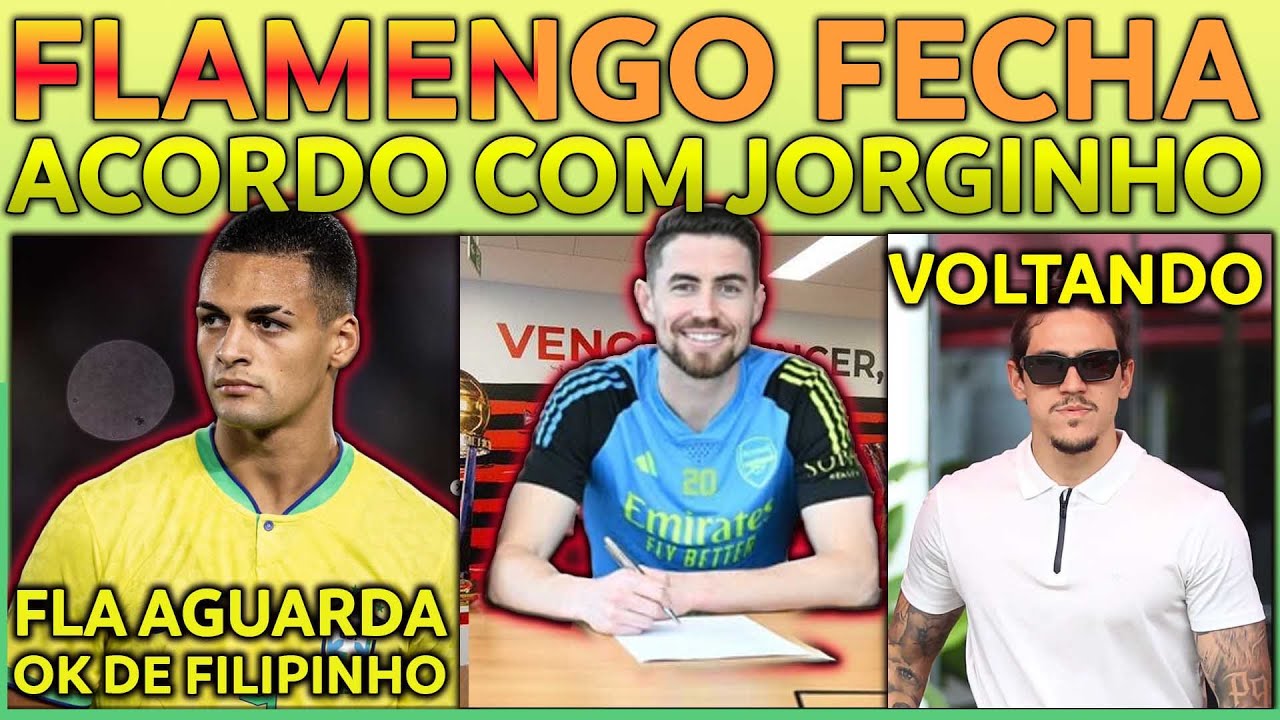 FLAMENGO FECHA ACORDO COM JORGINHO | PEDRO VOLTANDO | FLA ESPERA AVAL DE FILIPINHO POR ZAGUEIRO E+