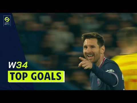 Top goals Week 34 - Ligue 1 Uber Eats / 2021-2022