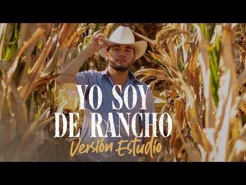 Jesús Uriarte - Yo Soy de Rancho